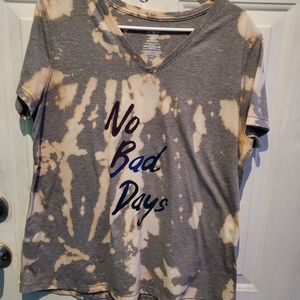 No bad days shirt